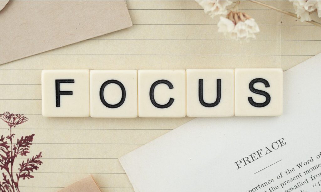 5 ways to improve your focus